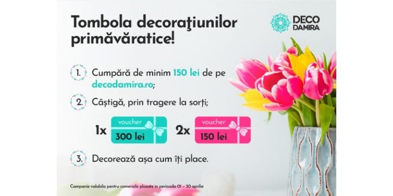 Campanie „Tombola decorațiunilor primăvăratice”